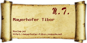Mayerhofer Tibor névjegykártya